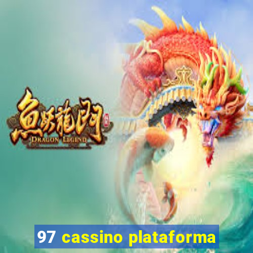 97 cassino plataforma